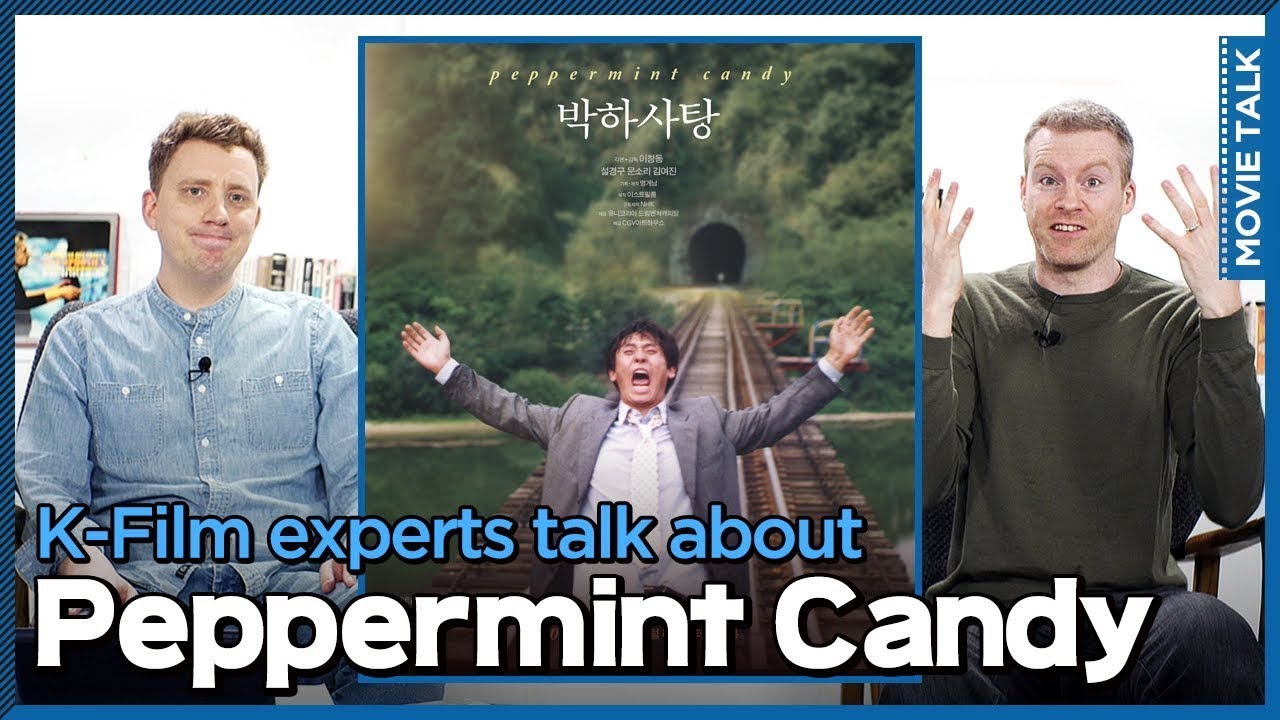 [K-CINEFLEX] Ep26. “Peppermint Candy”_MOVIE TALK