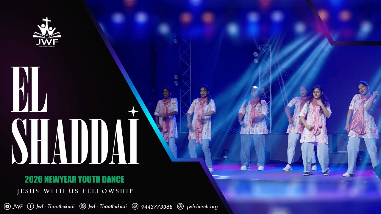 Elshaddai Song | New Year Youths Dance-2026 |Jwf