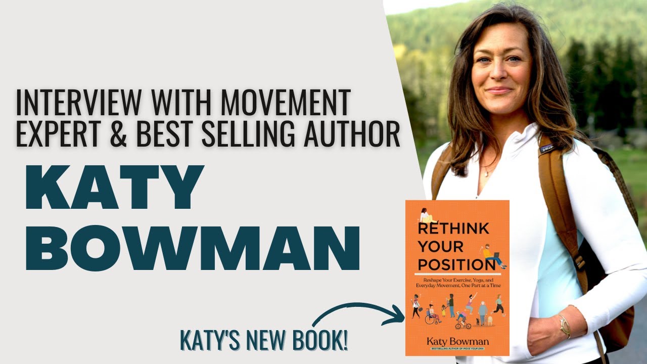 Interview with Katy Bowman