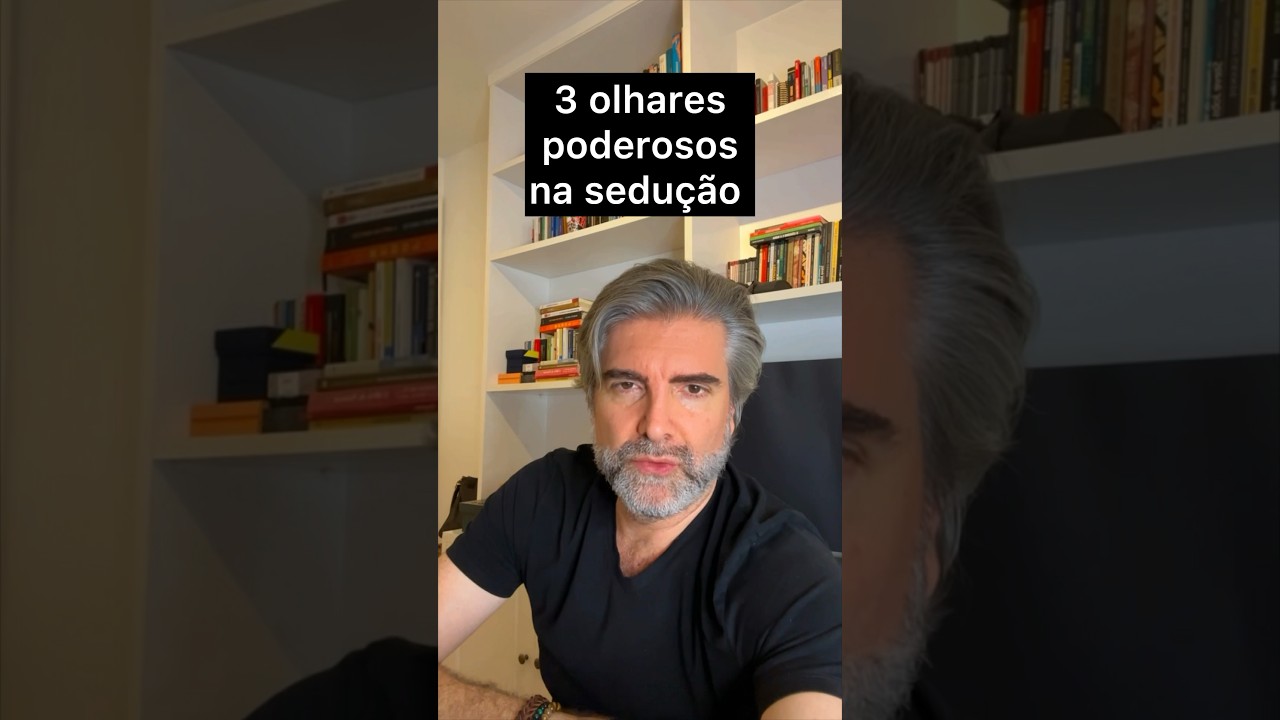 O poder do olhar na sedu&ccedil;&atilde;o