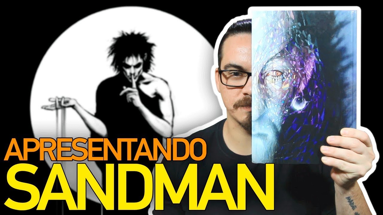 APRESENTANDO: SANDMAN