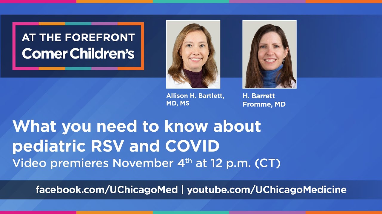 What you need to know about pediatric RSV and COVID