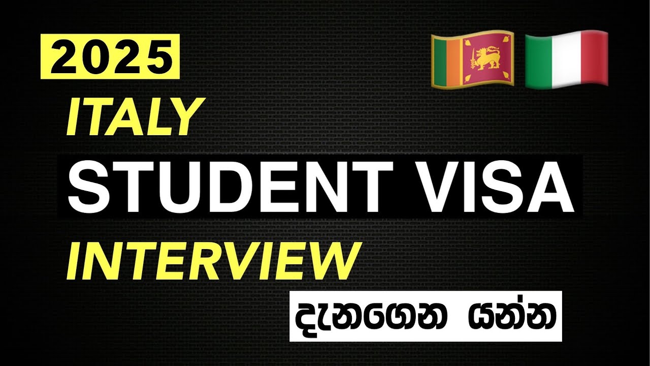 ITALY STUDENT VISA INTERVIEW දැනගෙන යන්න #studentvisaitaly #italy