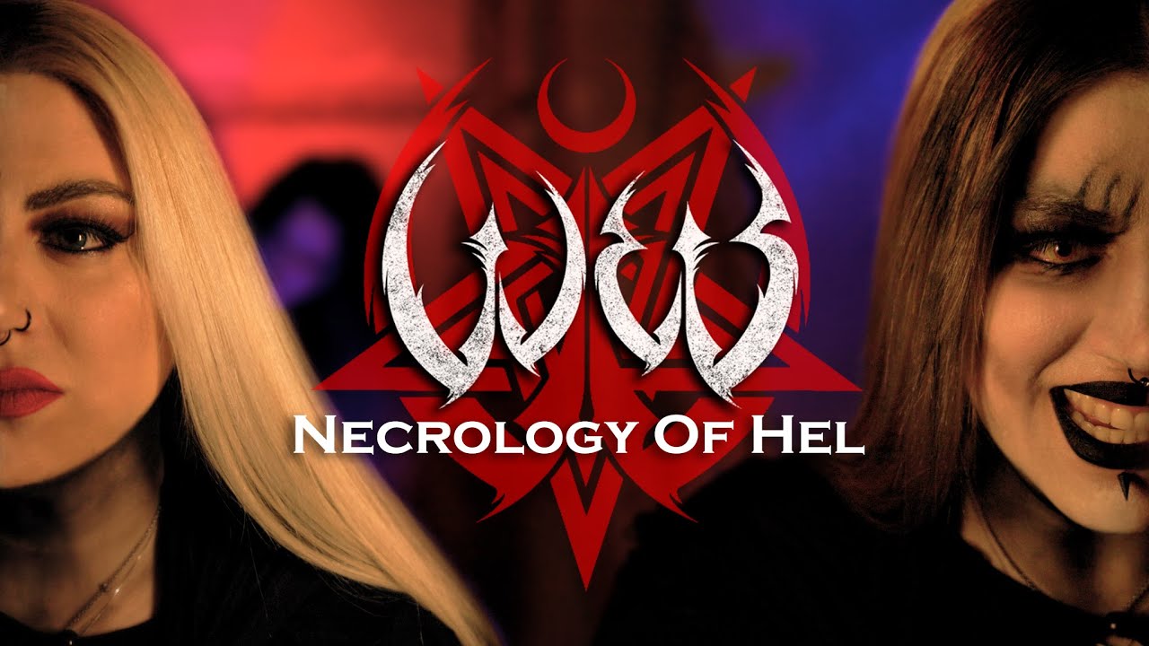 W.E.B. - Necrology Of Hel (Official Video)