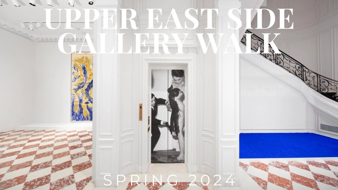 Art Gallery Walk on the Upper East Side, NYC | Spring 2024