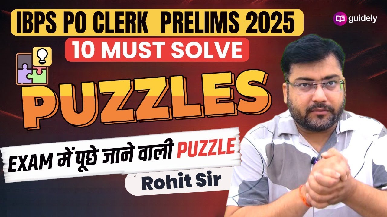 IBPS PO Prelims Reasoning 2025 | 10 Must-Solve Puzzles 🔥 Reasoning Speed Tricks by Rohit Sir