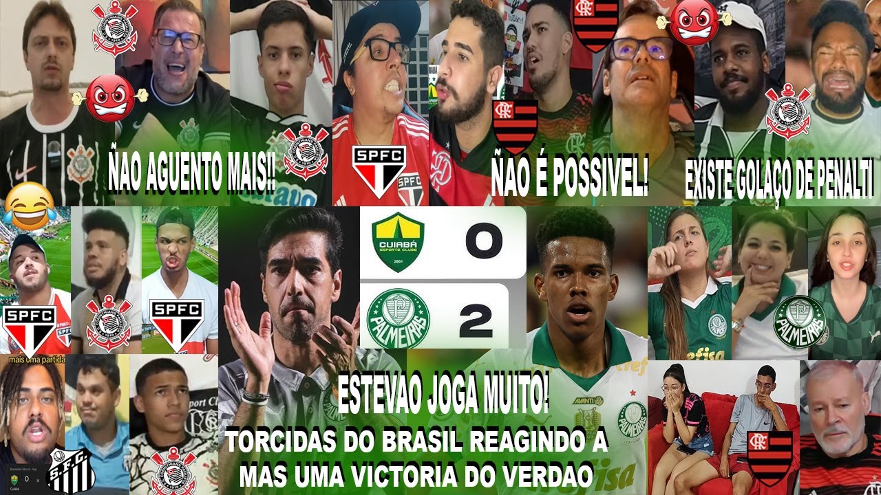 TORCIDAS DO BRASIL AO CUIABÁ 0X2 PALMEIRAS COM GOL INCRÍVEL DO ESTEVÃO - ABEL FERREIRA TÁ IMPARÁVEL