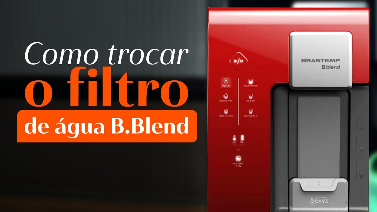 Brastemp Ensina - Como trocar o filtro de água B.Blend