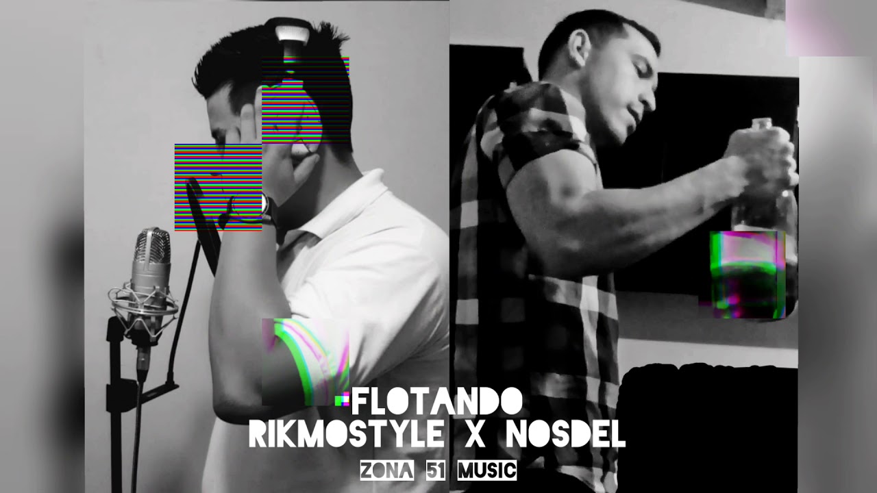 Flotando- Rikmostyle ❌ Nosdel 🔥