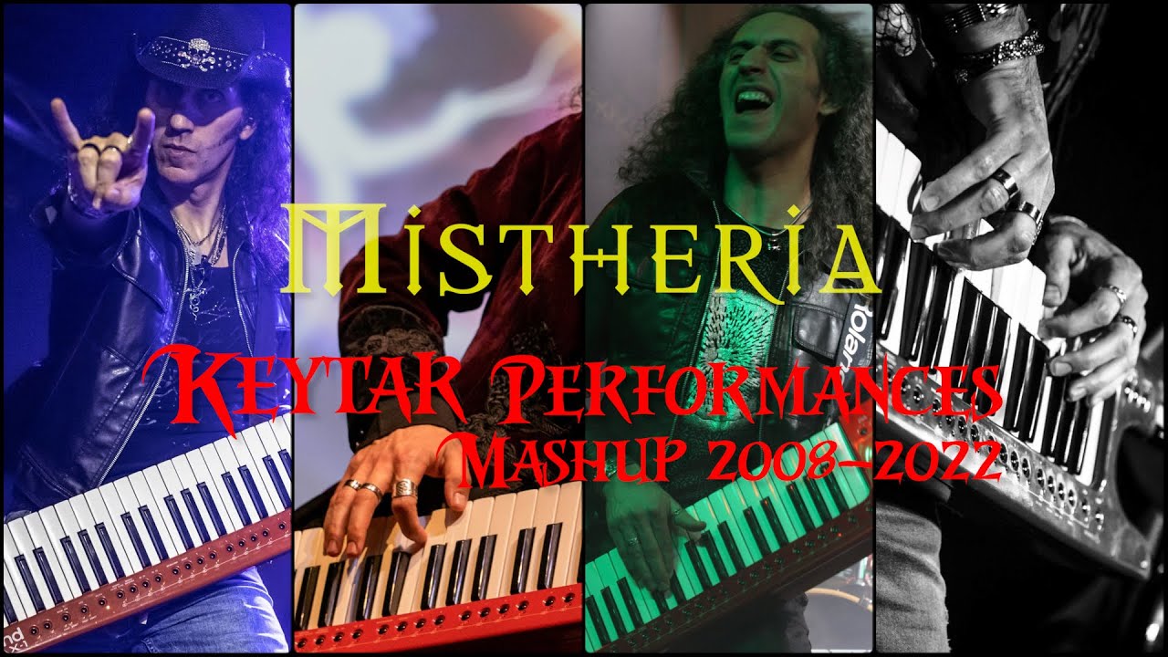 Mistheria - KEYTAR Performances Mashup 2008-2022 🤘🎹🔥