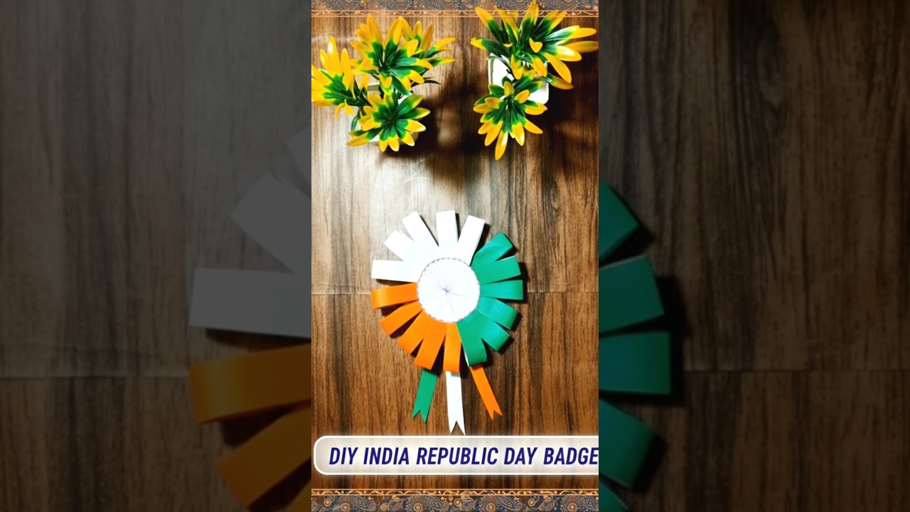 diy Indian republic day badge 