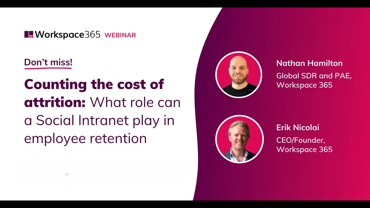 Workspace 365 | What role can a Social Intranet play in employee retention