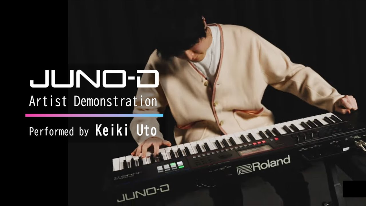 JUNO-D Artist Demonstration 【宇都圭輝／So Happy】
