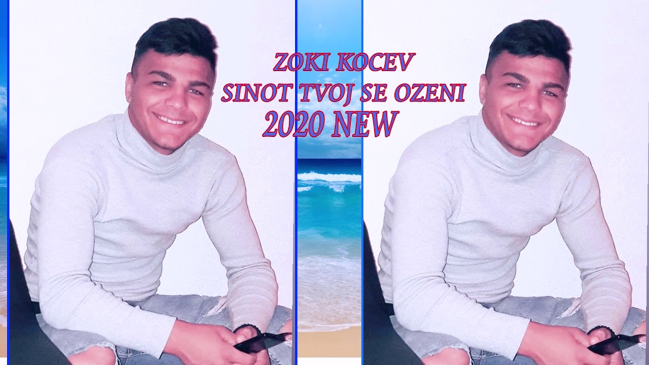 ZOKI KOCEV SINOT TVOJ SE OZENI 2020 NEW 0038975261390