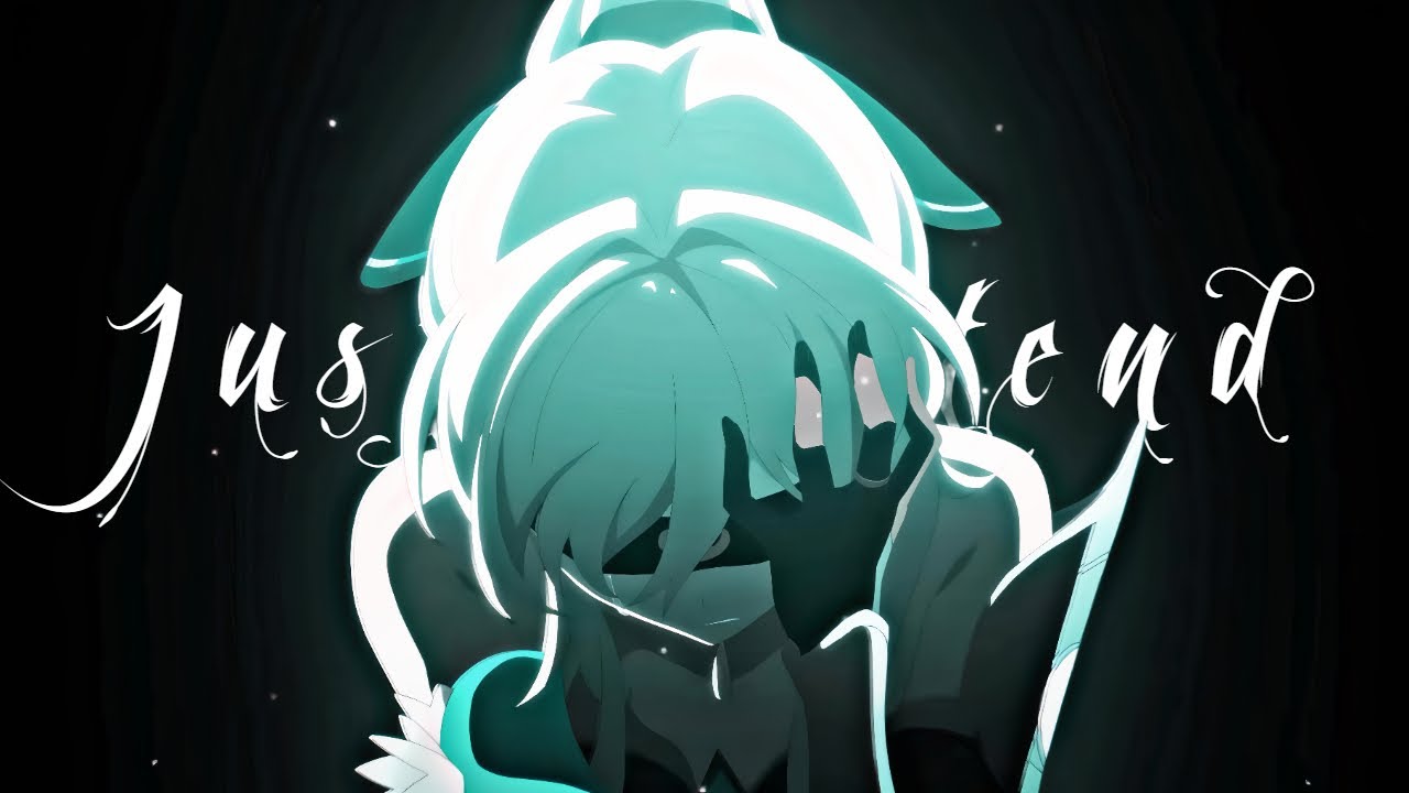 Honkai Star Rail「GMV」Just Pretend