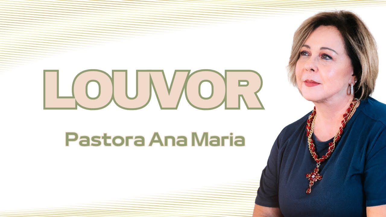 Louvor Pra  Ana Maria