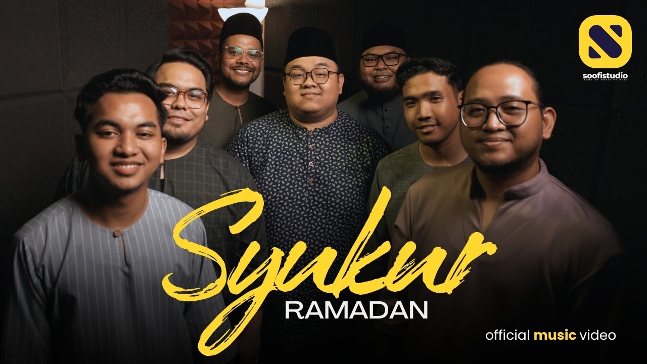 Soofi All Stars - Syukur Ramadan (Official Music Video)