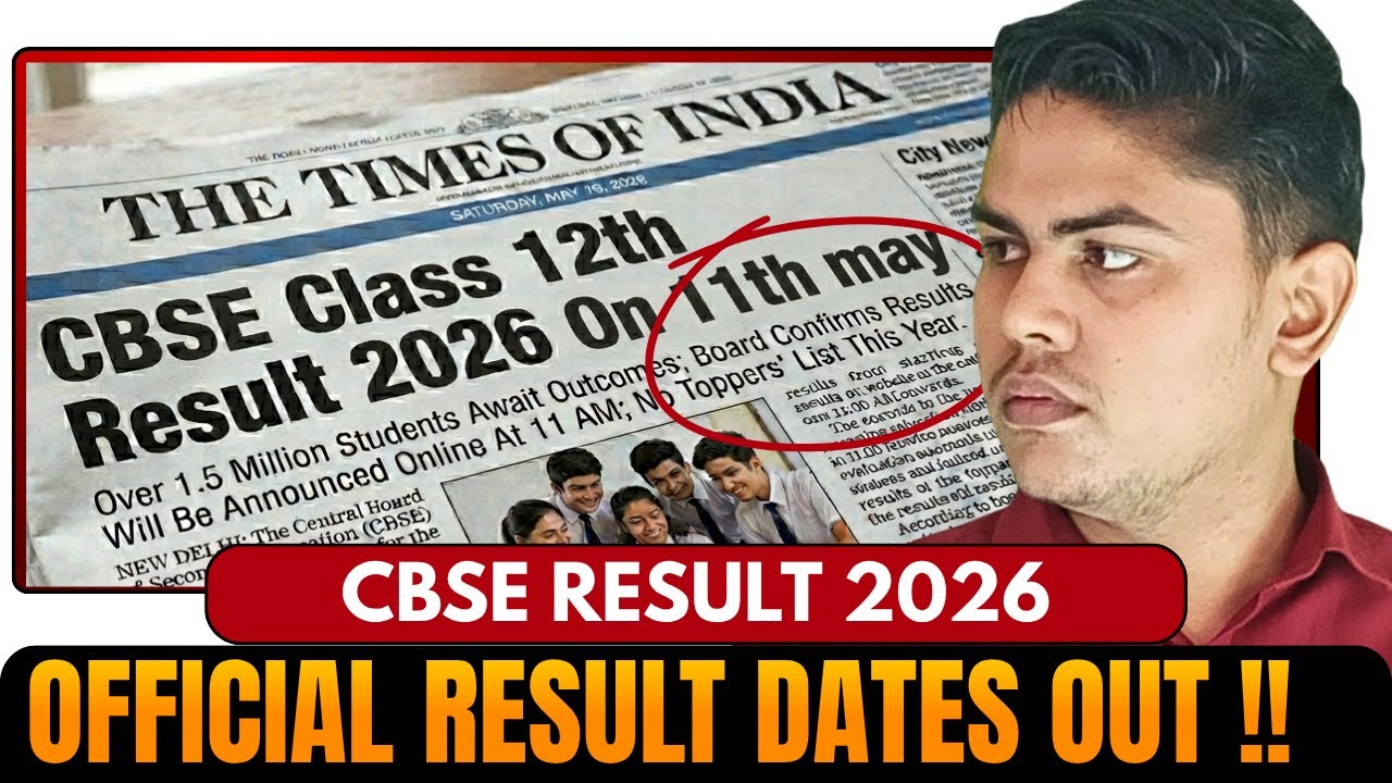 CBSE Results 2026 | Dates out | Class 12th 
