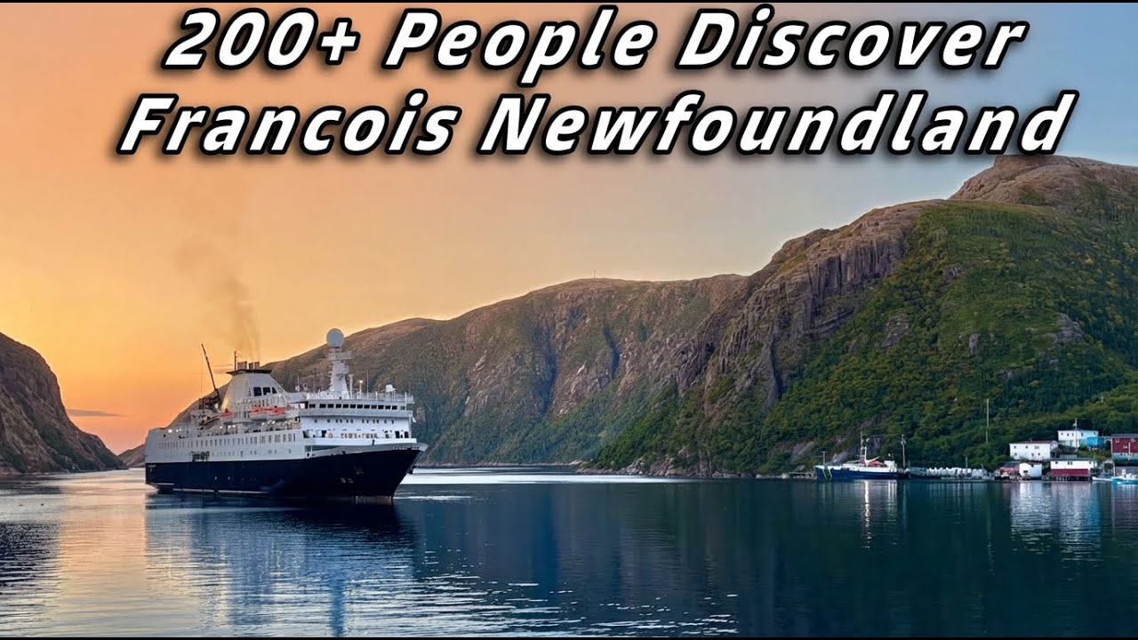 Cruise Ship Brings 200 Passengers to Newfoundland's Most Isolated Community