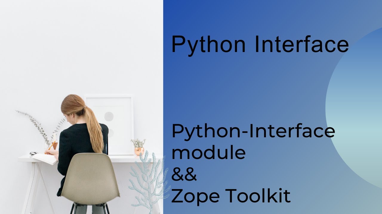 Day46 Python Interface || Python-interface module || Zope Toolkit || zope.interface