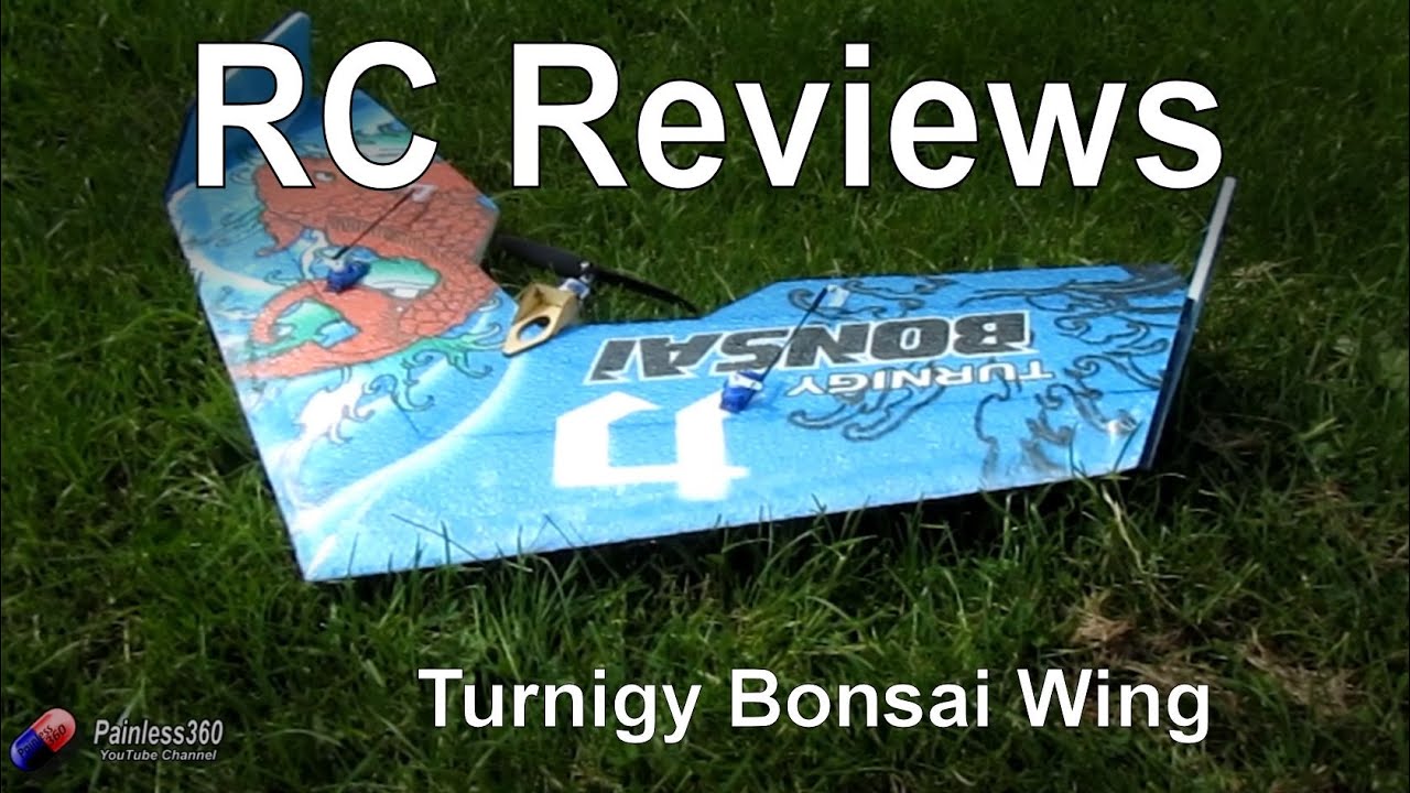 RC Reviews: Turnigy Bonsai Wing (from HobbyKing.com)