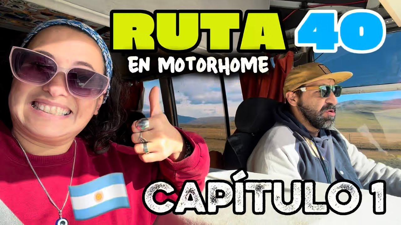 💪🏽CHAU CHILE! Así es transitar la ruta 40 entrando a argentina nuevamente en nuestro motorhome