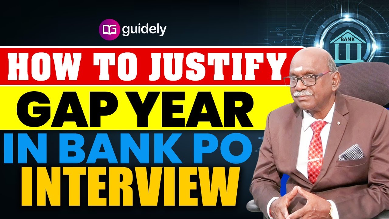 How to Justify Gap Year in Bank PO Interview | IBPS PO & SBI PO | Tips from IBPS Panel Member