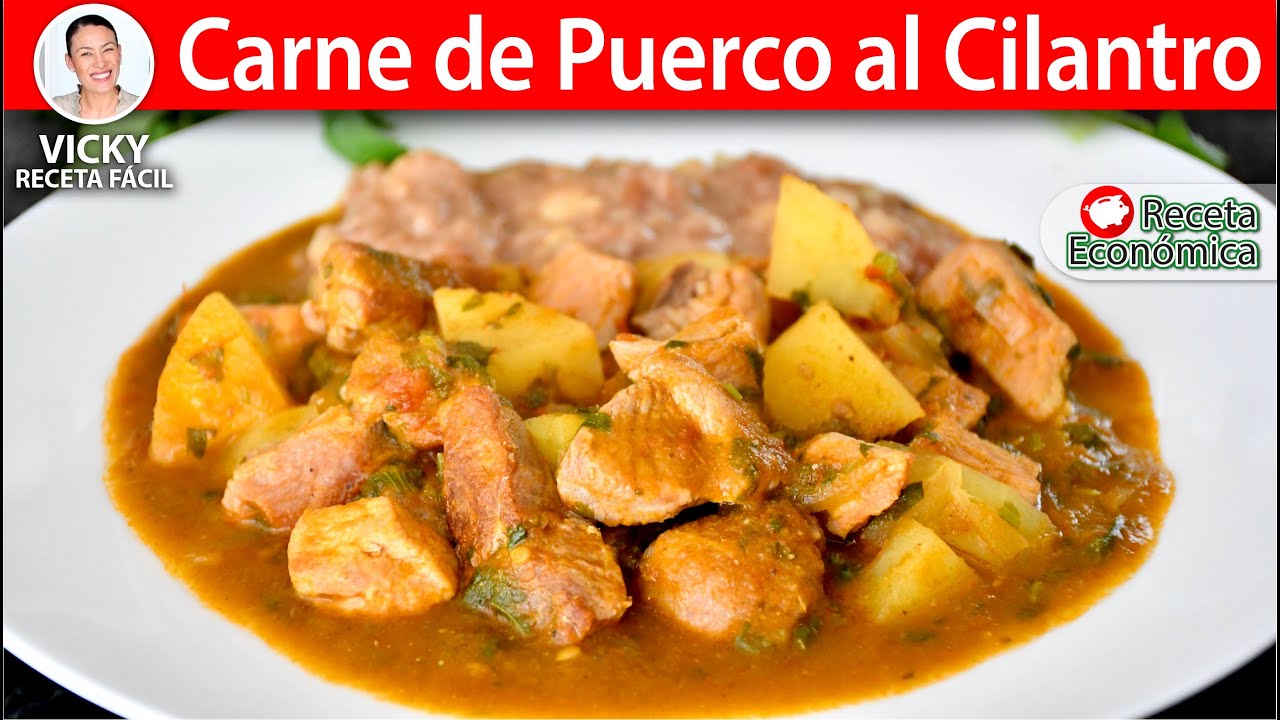 CARNE DE PUERCO AL CILANTRO | Vicky Receta Facil