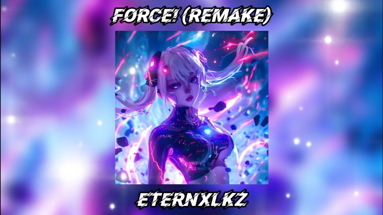 [FREE FLM] Eternxlkz - FORCE! (REMAKE, 75,52% ACCURATE)
