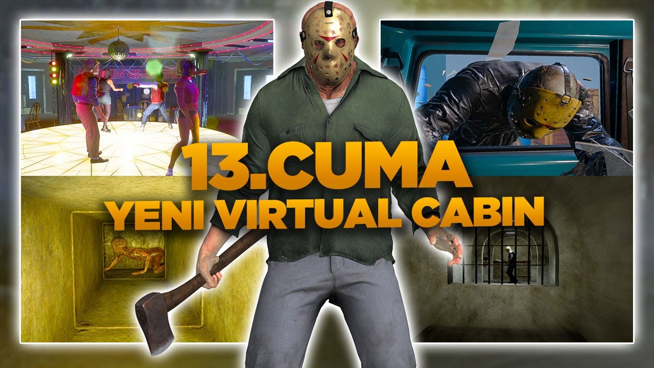 JASON ŞEHRE İNİYOR - YENİ VIRTUAL CABIN ( MOD )  - 13.CUMA DEFINITIVE EDITION