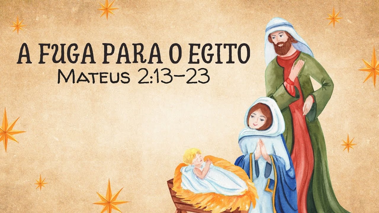 A FUGA PARA O EGITO