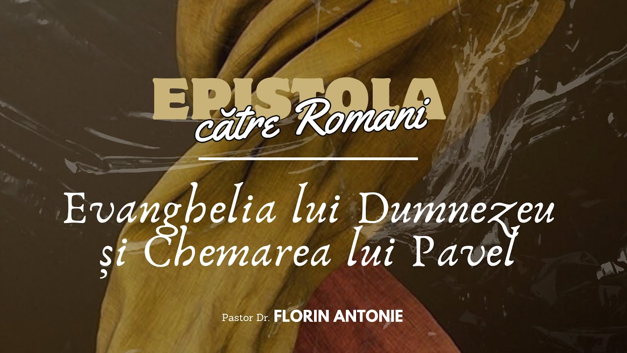 Evanghelia lui Dumnezeu (Ep1) | Florin Antonie