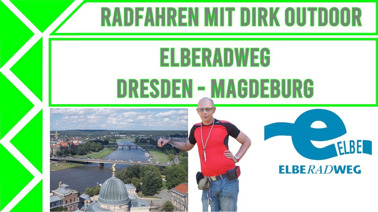 Elberadreise von Dresden nach Magdeburg - 320 km | Radreise | Dirk Outdoor | # 04