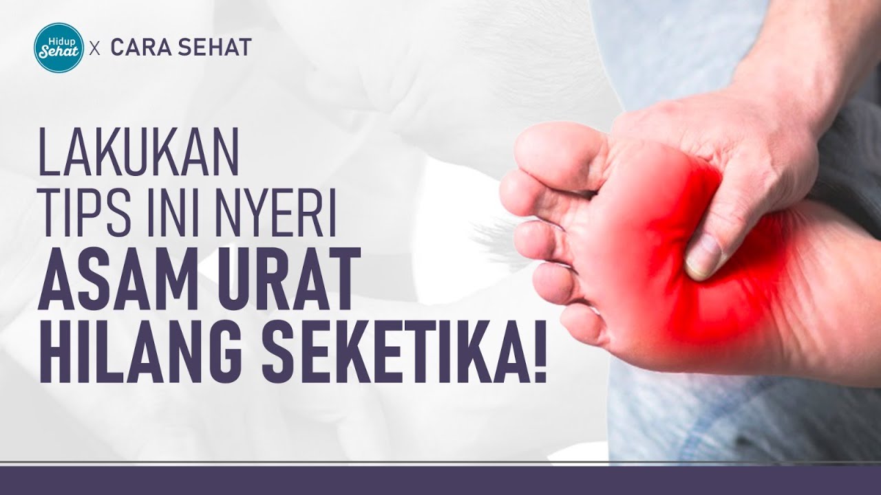 Nyeri Sendi Karena Asam Urat? Ini Terapi Yang Tepat! | Hidup Sehat tvOne