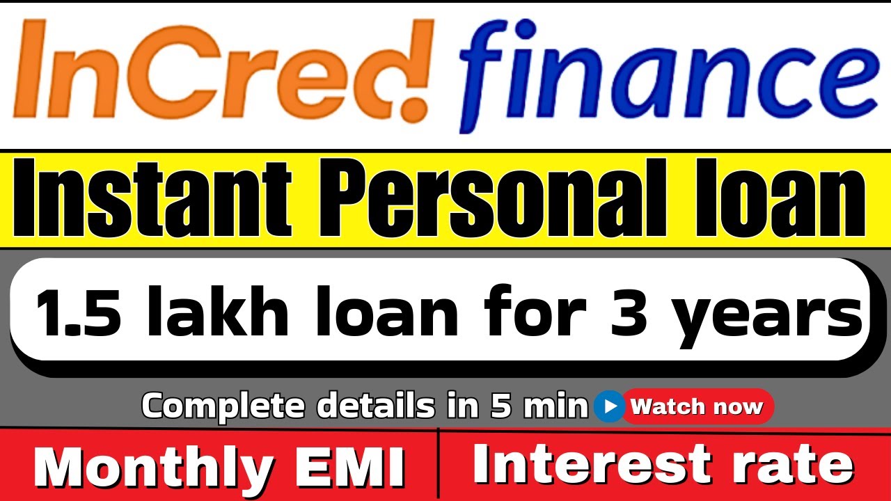 incred finance personal loan review 2025 |Incred finance personal loan |incred finance interest rate