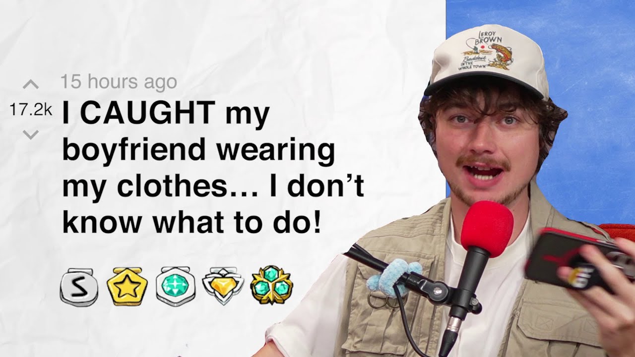 I CAUGHT my boyfriend wearing my clothes… I don’t know what to do! | Reddit Stories