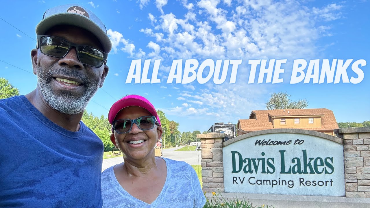 RV LIFE: Davis Lakes RV Camping Resort #allaboutthebanks