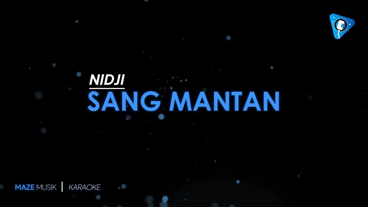 Nidji - Sang Mantan (Karaoke)