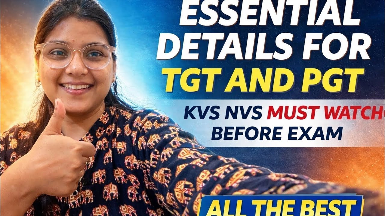 KVS NVS | TGT | PGT | Tier 2 details | MUST WATCH Before Exam | ALL THE BEST 💯