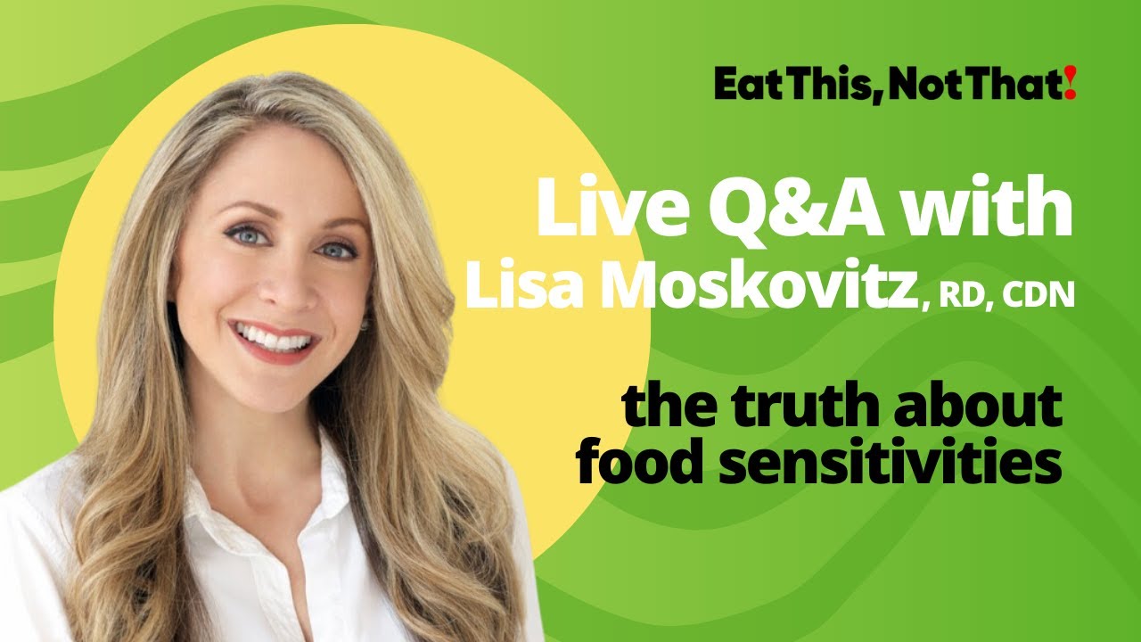 The Truth About Food Sensitivities: Q&A with Lisa Moskovitz