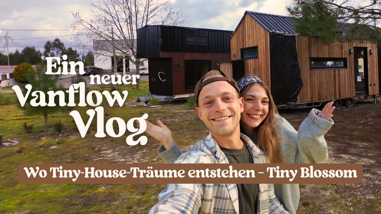 Vanflow Vlog #8 | Zu Besuch bei einem Tiny-House-Hersteller in Portugal 🏡