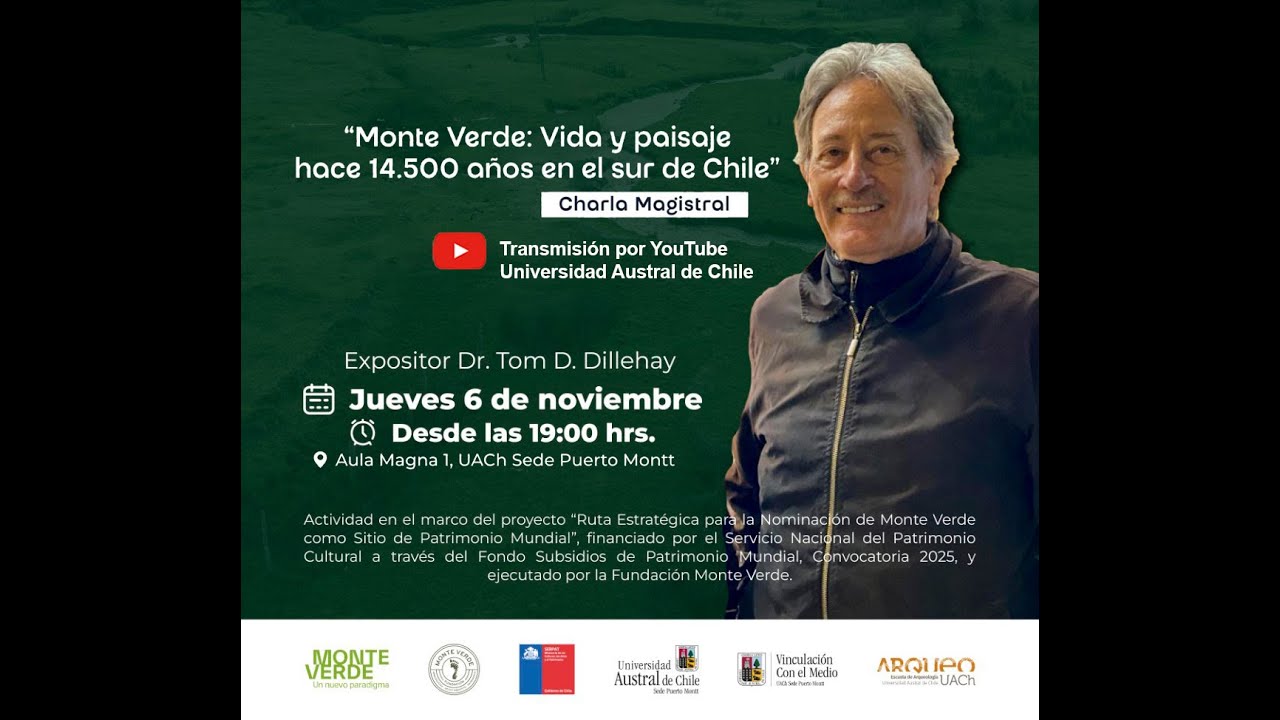 Charla Magistral: Monte Verde y su Paisaje Paleoambiental
