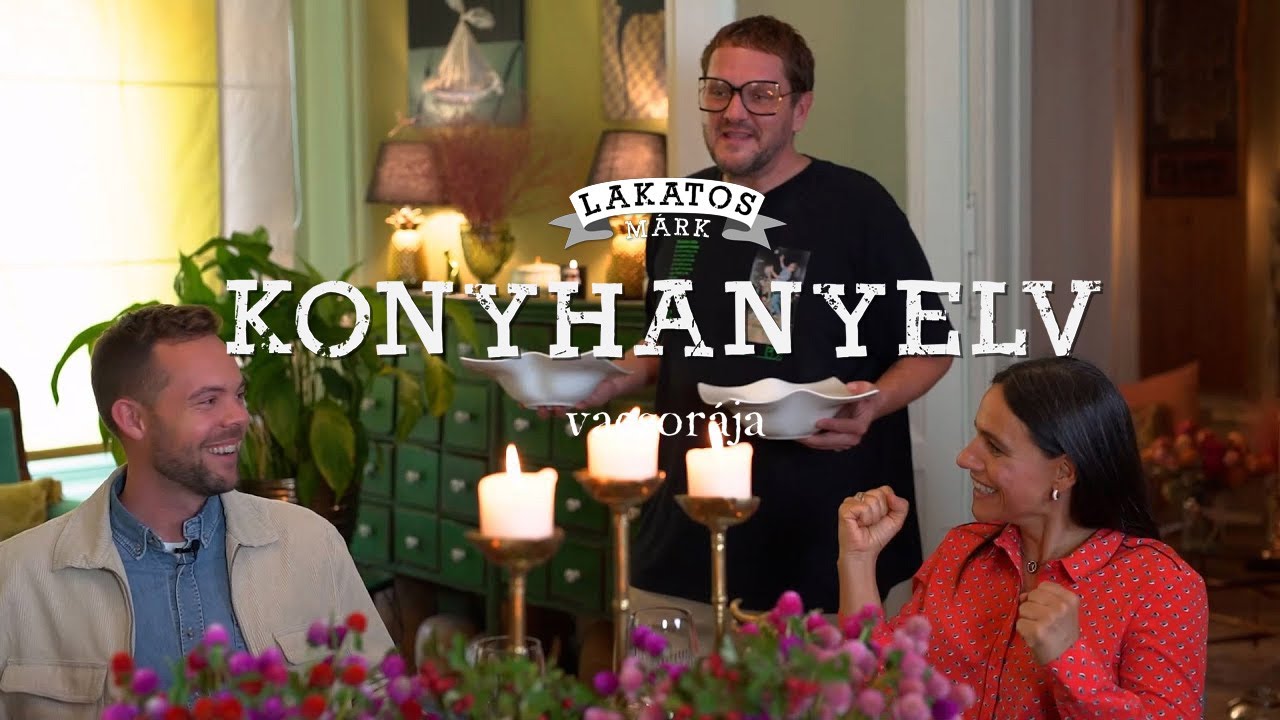 Konyhanyelv E02 - Család - Gryllus, Palya, Pál