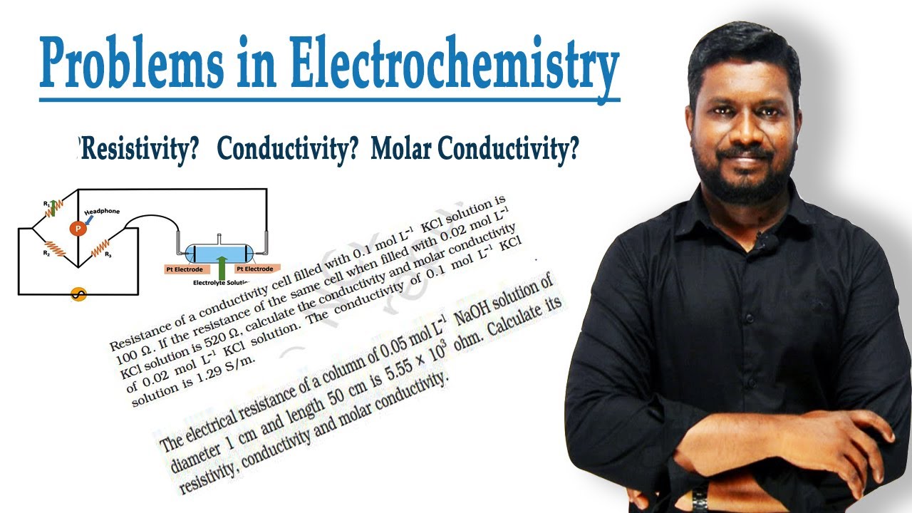 11.Electrochemistry Problems Class 12 | Resistivity ? Conductivity ? Molar Conductivity ? in Tamil