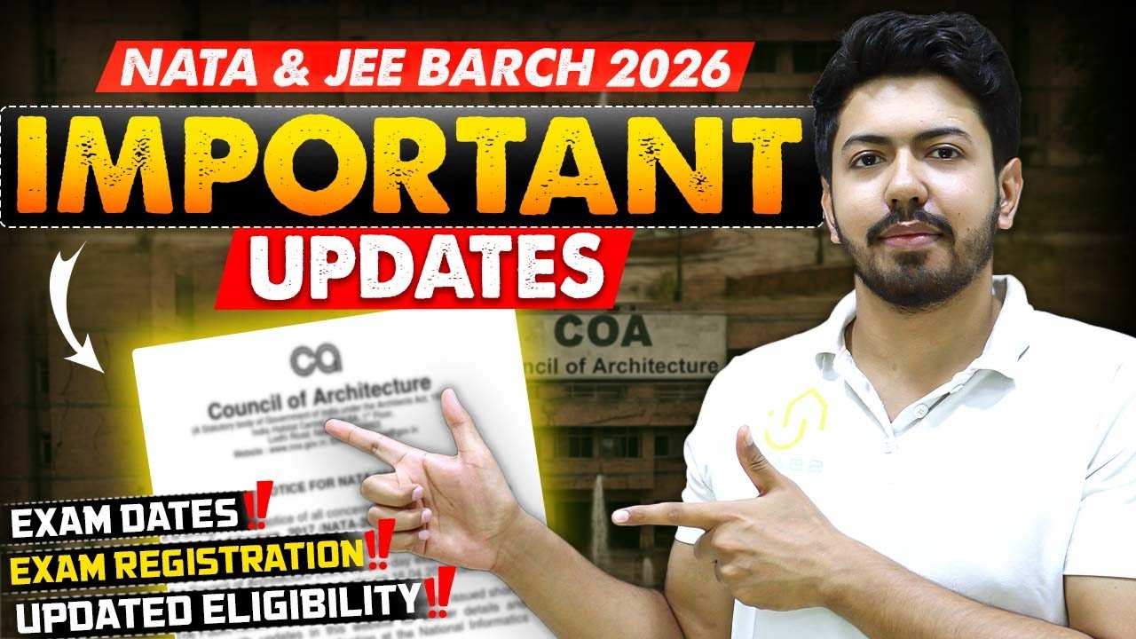 NATA & JEE B.Arch 2026 Important Updates 🔥 !!!