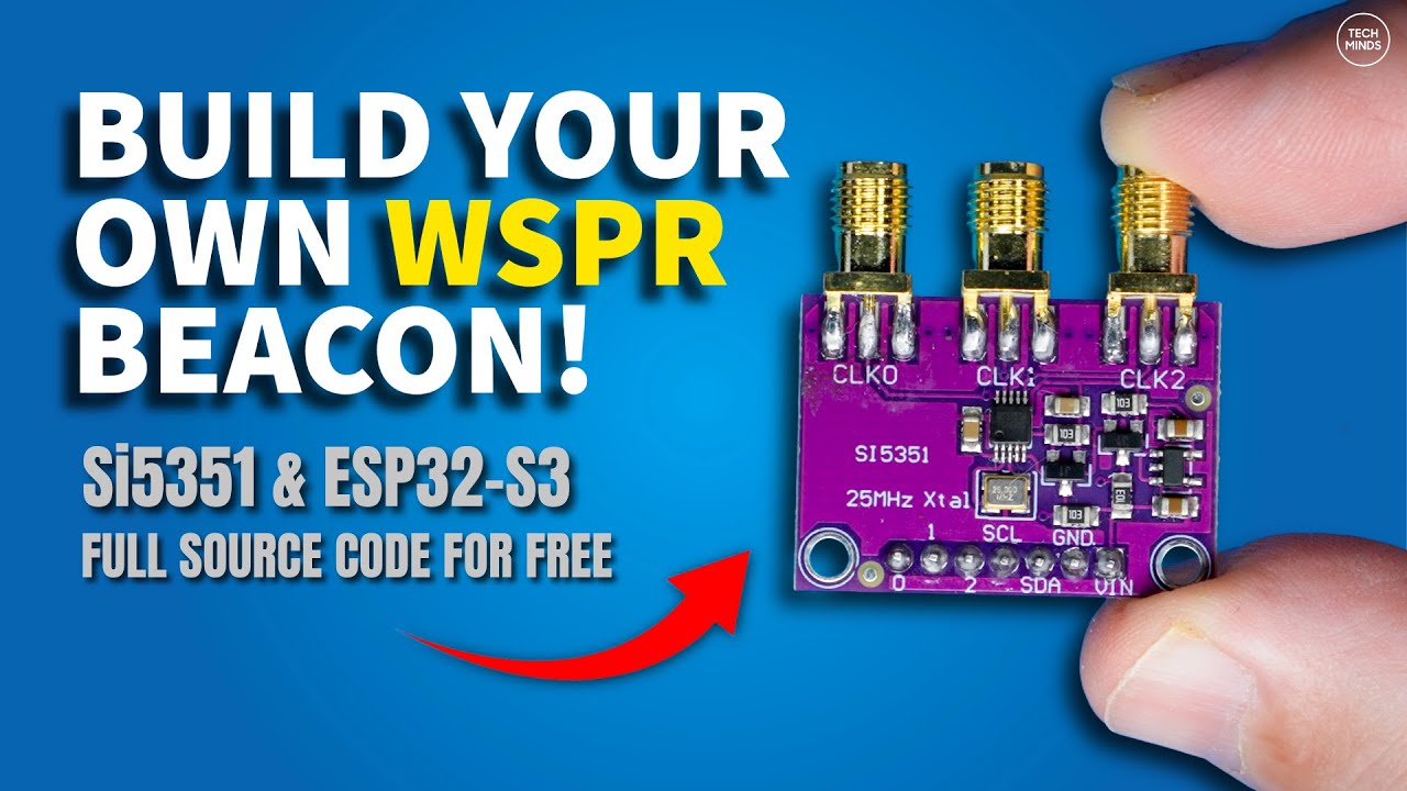 Создайте свой собственный WSPR-маяк менее чем за 20 долларов, используя ESP32 и Si5351!
