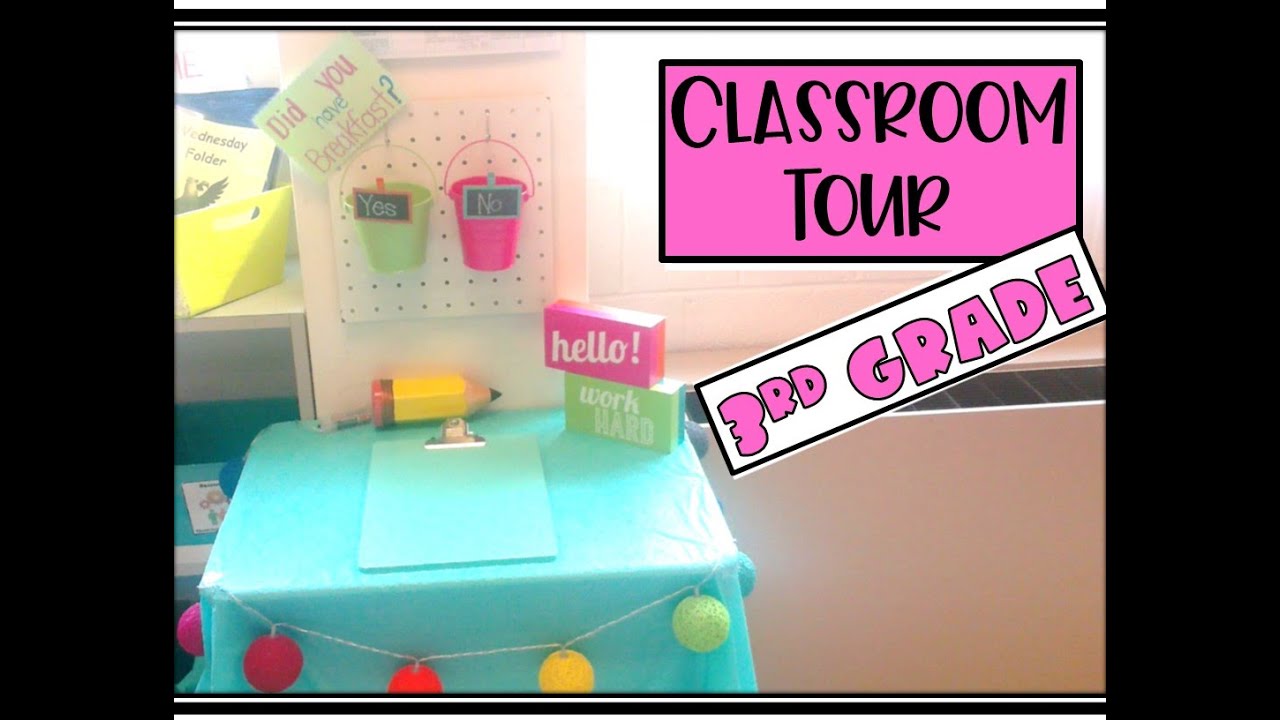 Classroom Tour- Third Grade
