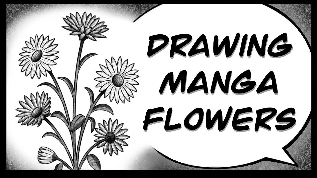 How to Draw Manga Flowers (Part 1)