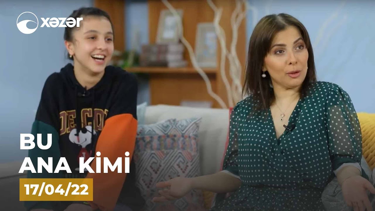 Bu Ana Kimi -   17.04.2022