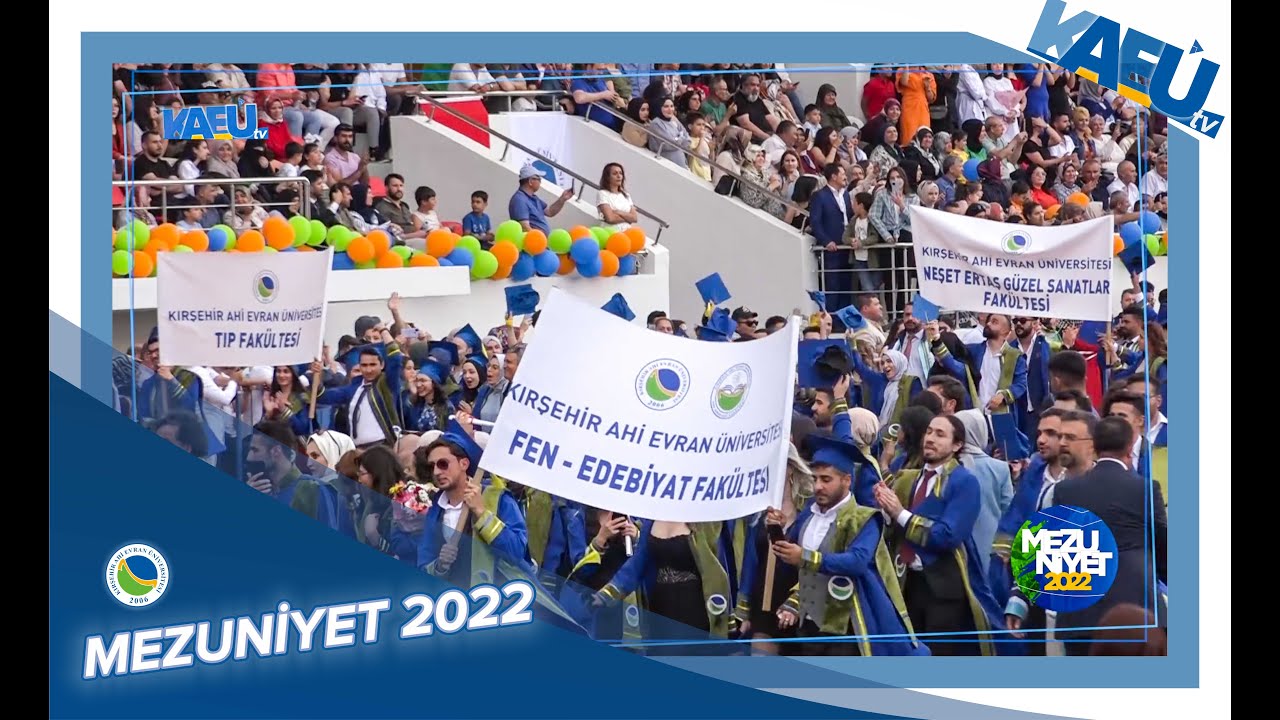 MEZUNİYET 2022 | KAEÜ TV